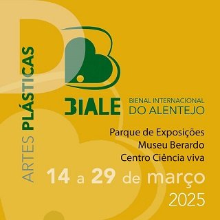 BIALE 2025 – Bienal Internacional do Alentejo