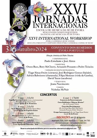 XXVI Jornadas Internacionais Escola de Música da Sé de Évora - Resgatando Nomes Esquecidos | Conferências e Workshops para vozes e instrumentos